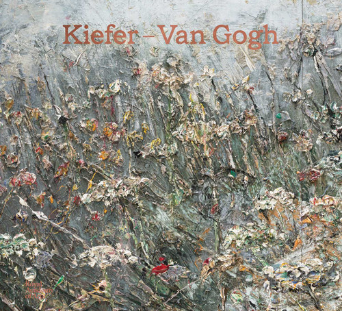 Kiefer-Van Gogh by Anselm Kiefer, Simon Schama, Tamara Klopper, 9781915815170
