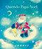 Querido Papá Noel (Spanish Edition) by Jarvis, Jarvis, 9788410406889