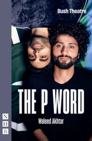 The P Word (New Edition) by Waleed Akhtar, 9781839043932