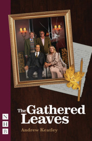 The Gathered Leaves (New Edition) by Andrew Keatley, 9781839045073