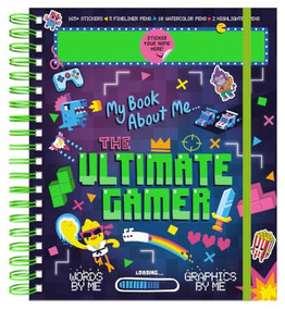 Personalized Sticker Activity: My Book About Me...The Ultimate Gamer by Joe Barnes, Lucia Alcaide Gomez and Steve James, 9781837160242