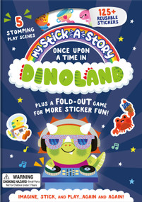 Stick-A-Story: Once Upon a Time in Dinoland by Lily Holland, Madison LaRose, 9781837160433