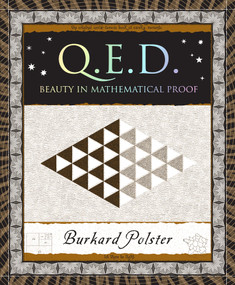 QED (Beauty in Mathematical Proof) by Burkard Polster, 9781952178184