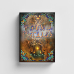 The Sun and the Scarab (Ancient Egyptian Meditations for the Modern Soul) by Dreamopedia, 9781970367058