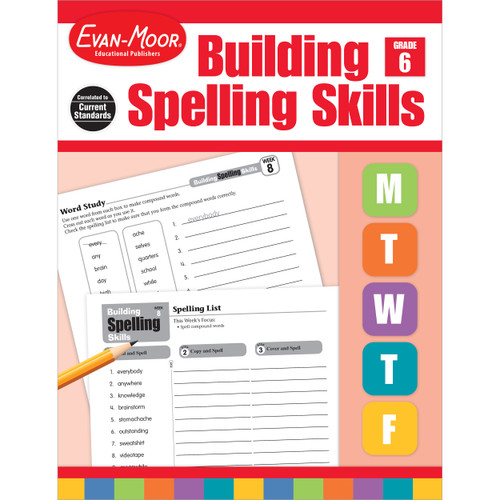 Building Spelling Skills Grade 6+ Te by Evan-Moor Educational Publishers, 9781557998446