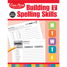 Building Spelling Skills Grade 6+ Te by Evan-Moor Educational Publishers, 9781557998446