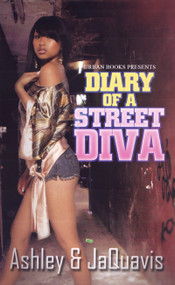 Diary of A Street Diva - 9781893196452 by Ashley & JaQuavis, 9781893196452