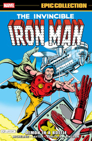 Iron Man Epic Collection: Demon In A Bottle by David Michelinie, Bob Layton, John Romita Jr., Bob Layton, Bob Layton, 9781302967444