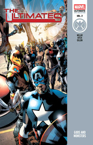 Ultimates Epic Collection: Gods And Monsters [Gatefold] by Mark Millar, Bryan Hitch, Steve Dillon, Bryan Hitch, 9781302969370