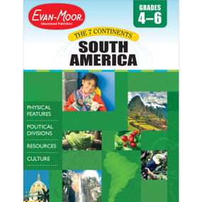 The 7 Continents South America by Evan-Moor Educational Publishers, 9781609631277