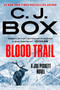 Blood Trail - 9798217182718 by C. J. Box, 9798217182718