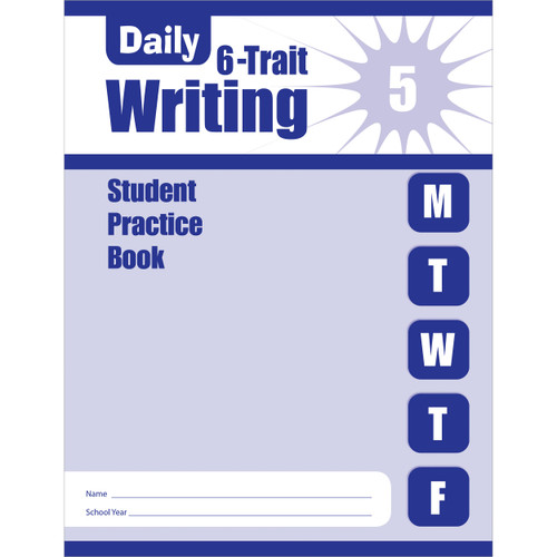 Daily 6-Trait Writing, Grade 5 Sb by Evan-Moor Educational Publishers, 9781609633400