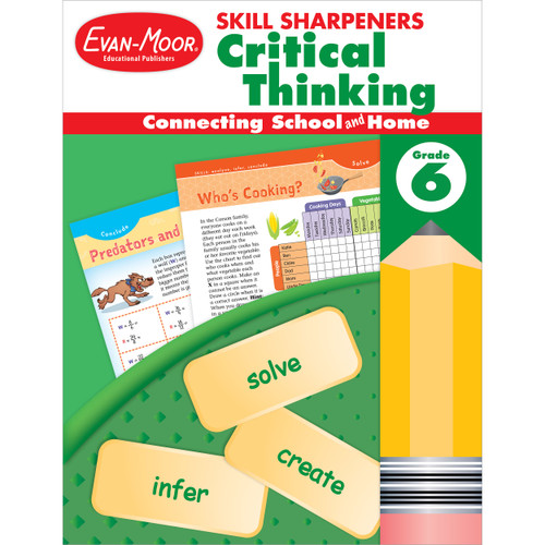 Skill Sharpeners: Critical Thinking Grade 6 by Evan-Moor Educational Publishers, 9781629383545