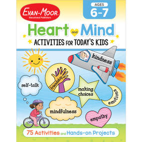 Heart And Mind Activities For Today'S Kids, Ages 6-7 by Evan-Moor Educational Publishers, 9781645141631