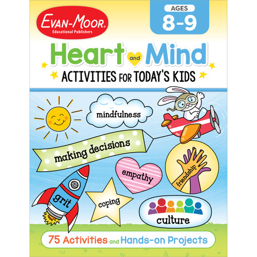 Heart And Mind Activities For Today'S Kids, Ages 8-9 by Evan-Moor Educational Publishers, 9781645141648