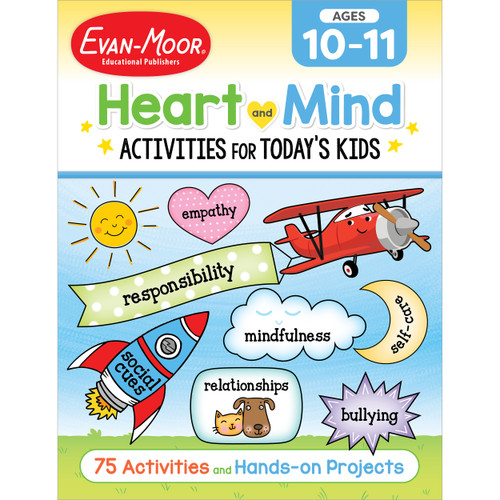 Heart And Mind Activities For Today'S Kids, Ages 10-11 by Evan-Moor Educational Publishers, 9781645141655