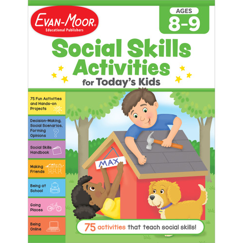Social Skills Activities For Today'S Kids, Ages 8-9 by Evan-Moor Educational Publishers, 9781645143260