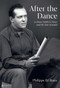 After the Dance (Le Roux Smith Le Roux and the Tate Scandal) by Philippe Le Roux, 9781917458436