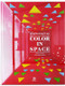 Color in Space (Brighten it up) by SendPoints, 9789881294494
