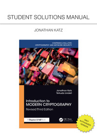 Introduction to Modern Cryptography, Revised Third Edition (Student Solutions Manual) by Jonathan Katz, 9781041309819
