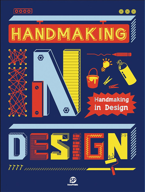 Handmaking in Design by SendPoints, 9789881470386