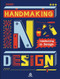 Handmaking in Design by SendPoints, 9789881470386