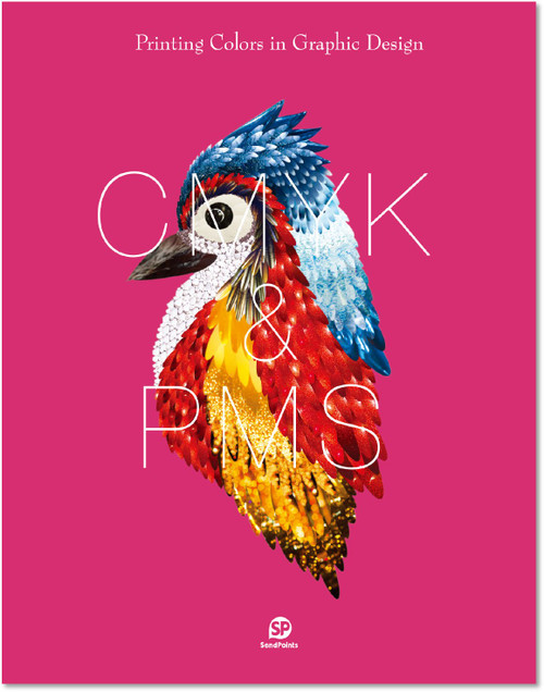 Printing Colors in Graphic Design by SendPoints, 9789881470423