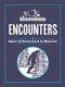The Backwoodsman: Encounters (Bigfoot, the Paranormal, and the Mysterious) by The Backwoodsman, 9781634044257