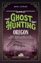 Ghost Hunting Oregon (Your Travel Guide to the State's Most Haunted Places) by Donna Stewart, 9781578604531