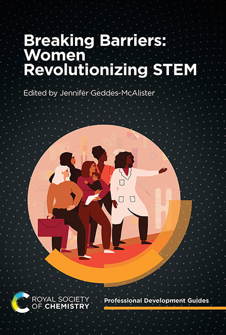 Breaking Barriers: Women Revolutionizing STEM by Jennifer Geddes-McAlister, 9781837672523