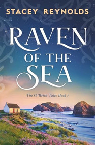 Raven of the Sea by Stacey Reynolds, 9781837004058