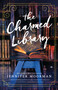 The Charmed Library by Jennifer Moorman, 9781400259007