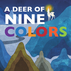 Deer of Nine Colors by and Film Shanghai Animation, 9781602209763