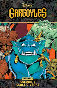 Gargoyles (Classic Years) - 9781524125820 by Martin Pasko, Mort Todd, Amanda Conner, Alberta Saichann, 9781524125820