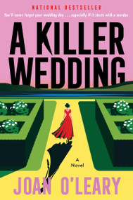 A Killer Wedding (A Novel) - 9780063432222 by Joan O'Leary, 9780063432222