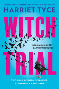 Witch Trial (A Novel) by Harriet Tyce, 9780063492936