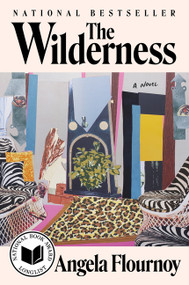 The Wilderness (A Novel) - 9780063318816 by Angela Flournoy