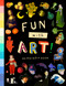Fun with Art! (Activity Book) (Discover World-Famous Masterpieces through 50 Puzzles and Activities) by Bushel & Peck Books, 9781638192473
