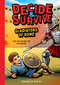 Decide & Survive: Gladiators (Can You Survive the Colosseum?) by Danielle Higley, Sona & Jacob, 9781638193241