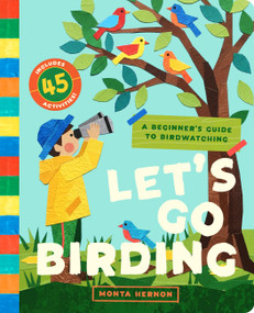 Let's Go Birding! (An Interactive Beginner's Guide to Birdwatching (with 45 Activities!)) by Monta Monaco Hernon, 9781638193265