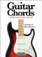 Guitar Chords (150 Essential Guitar Chords) by Ted Fuller, Julian Hayman, 9781782743781