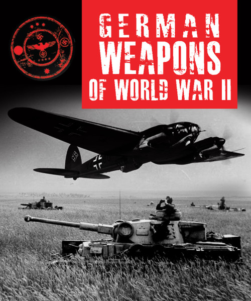German Weapons of World War II by Stephen Hart, 9781782746294