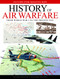 Air Warfare Illustrated Atlas (From World War I to the Present Day) by Malcolm Swanston, Alexander Swanston, 9781782747093