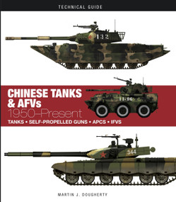 Chinese Tanks & AFVs (1950-Present) by Martin J Dougherty, 9781782748687