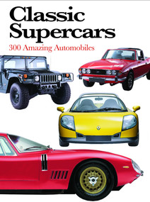 Classic Supercars (The World's Top Performance Machines) by Richard Nicholls, 9781782749806