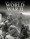The History of World War II (The Defining Conflict of the 20th Century Day-by-Day) by David Jordan, 9781838860813