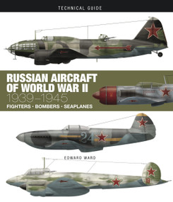 Russian Aircraft of World War II (1939-1945) by Edward Ward, 9781838860837