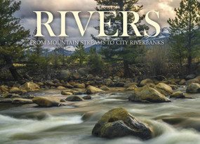 Rivers (From Mountain Streams to City Riverbanks) by Claudia Martin, 9781838861025