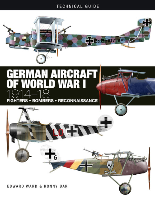 German Aircraft of World War I (1914-1918) by Edward Ward, Ronny Bar, 9781838861124