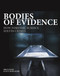 Bodies of Evidence (How Forensic Science Solves Crimes) by Brian Innes, Lucy Doncaster, 9781838861568